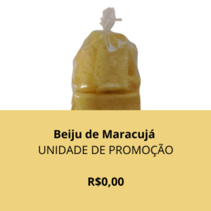 beiju de maracujá - promocional zero
